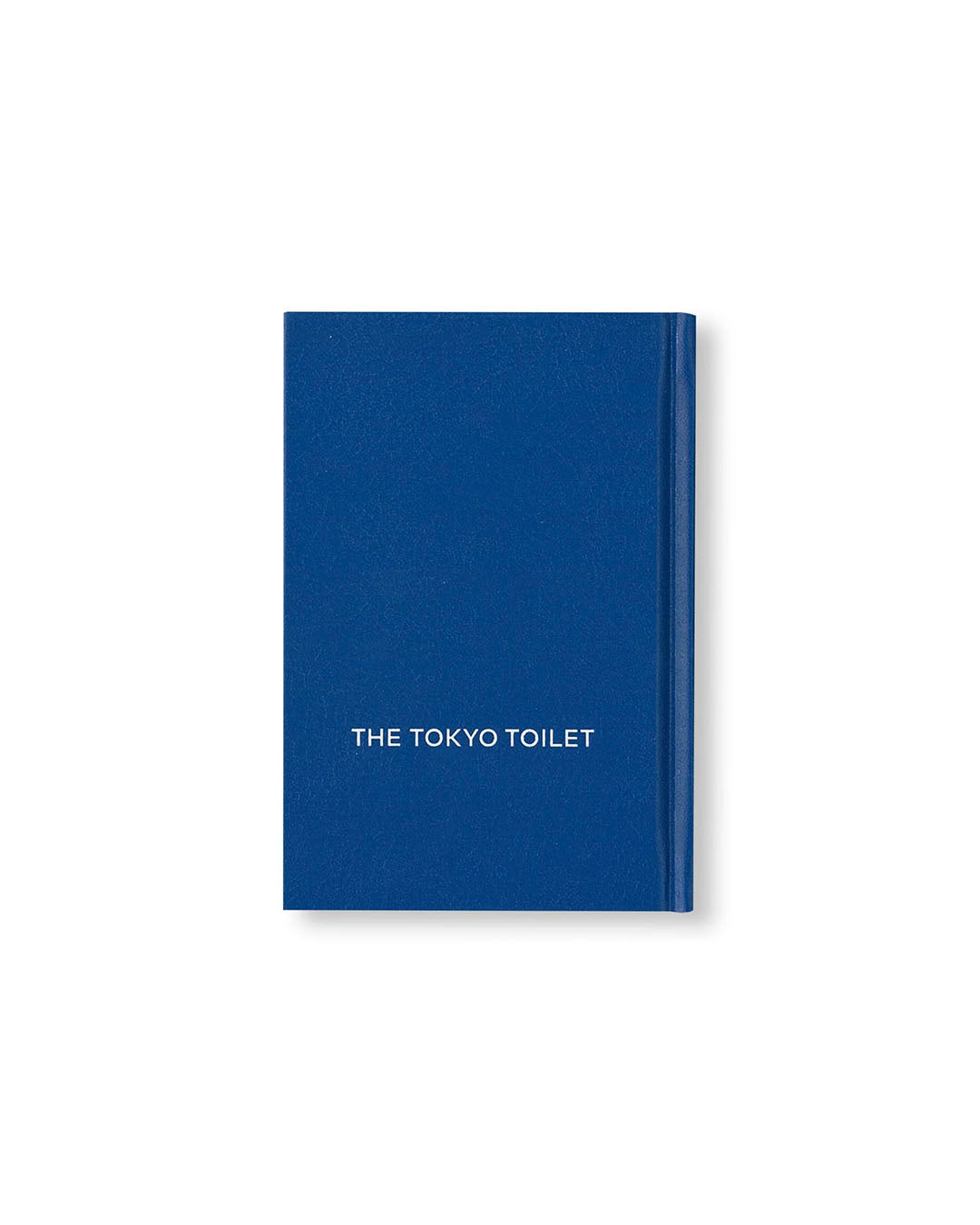 THE TOKYO TOILET BOOK (ENGLISH EDITION)