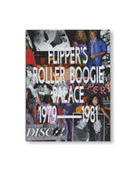 画像をギャラリービューアに読み込む, 【IDEA】FLIPPER&#39;S ROLLER BOOGIE PALACE 1979-1981
