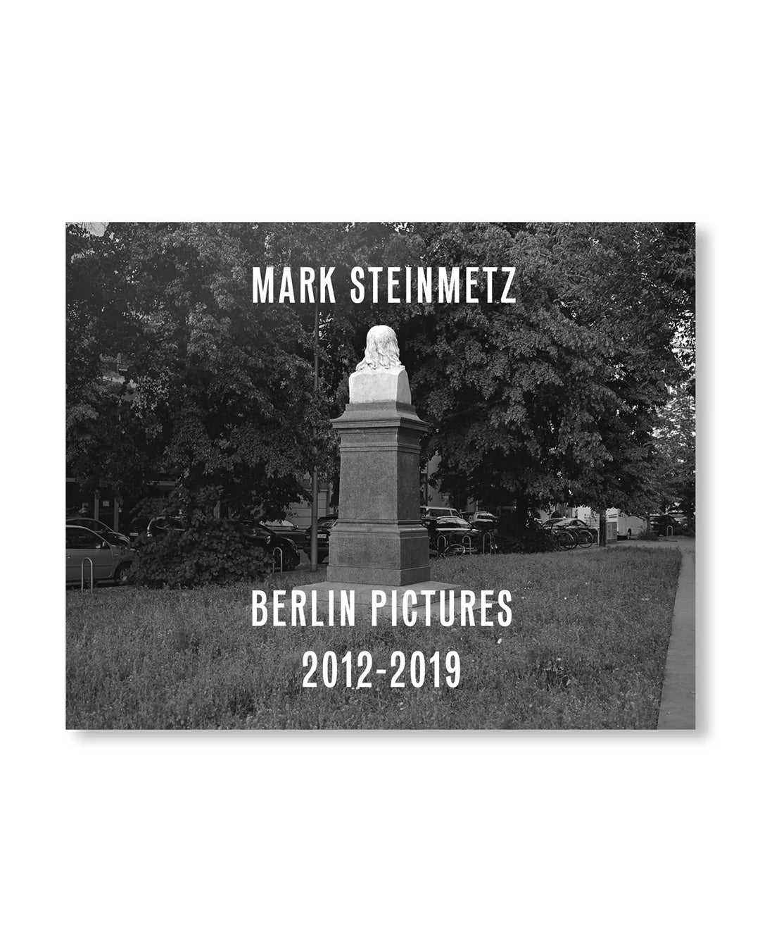 【MARK STEINMETZ】BERLIN PICTURES