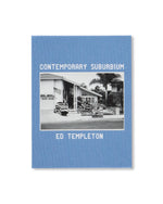 Load image into Gallery viewer, [ED &amp; DEANNA TEMPLETON] CONTEMPORARY SUBURBIUM
